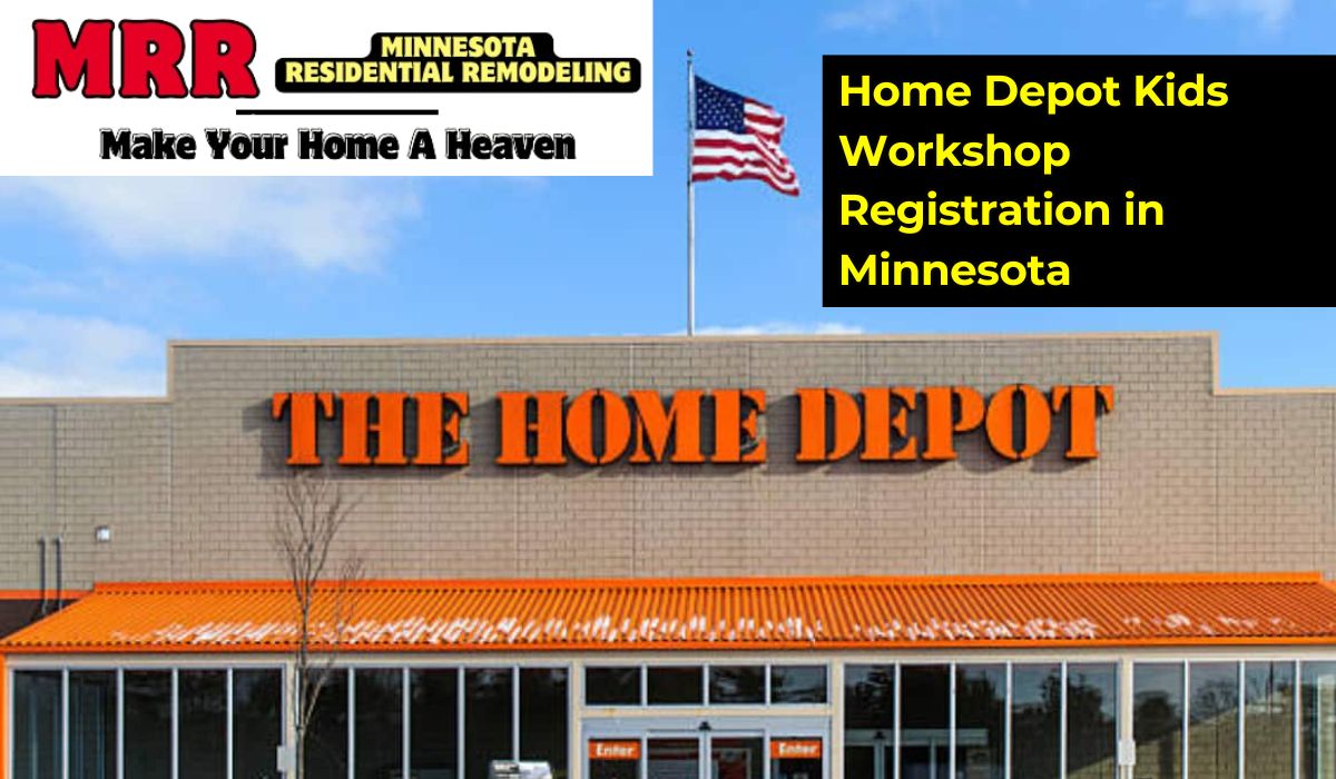 Home Depot Kids Workshop Registration in Minnesota